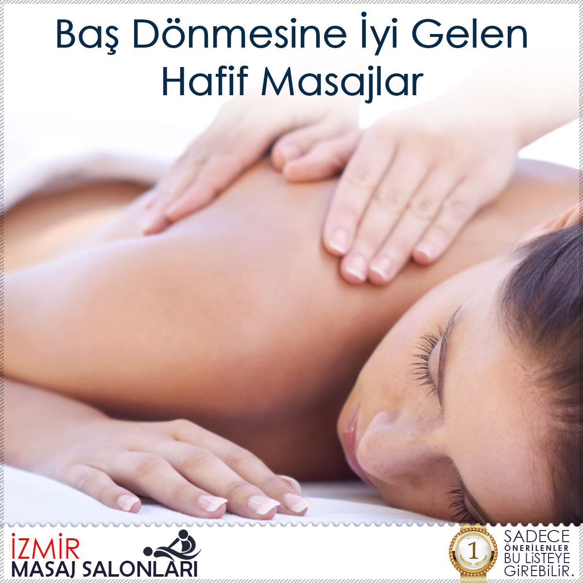 Baş Dönmesine İyi Gelen Hafif Masajlar : Kapak Görseli