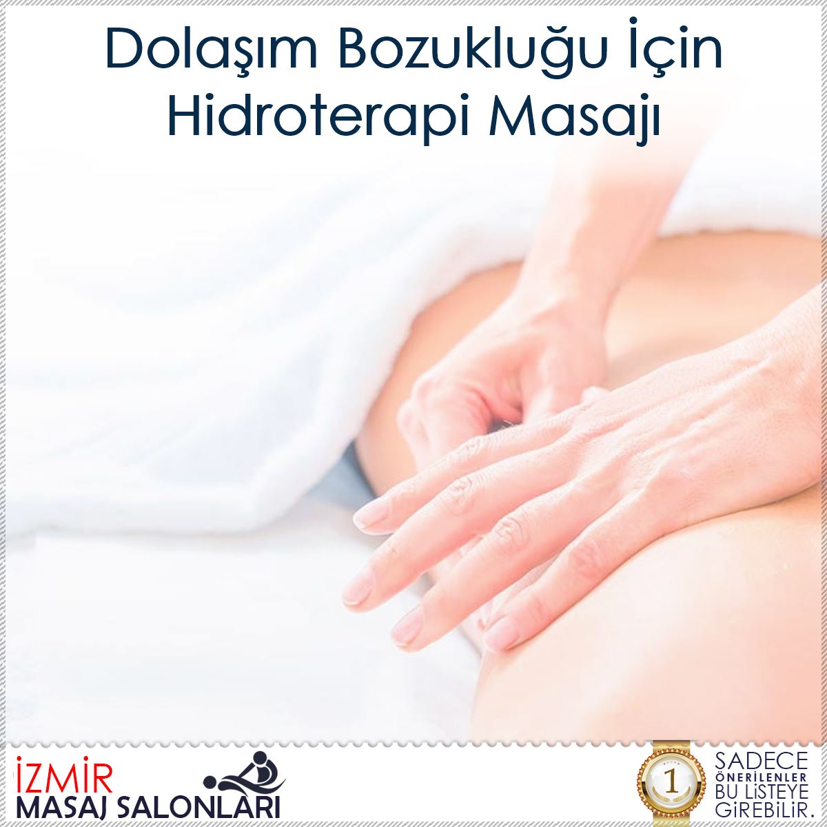 Dolaşım Bozukluğu İçin Hidroterapi Masajı : Kapak Görseli