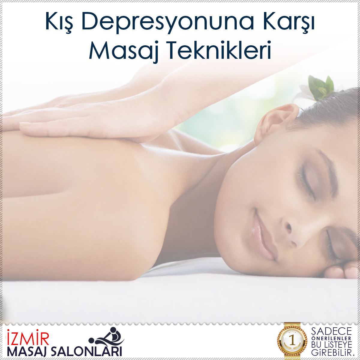 Kış Depresyonuna Karşı Masaj Teknikleri : Kapak Görseli