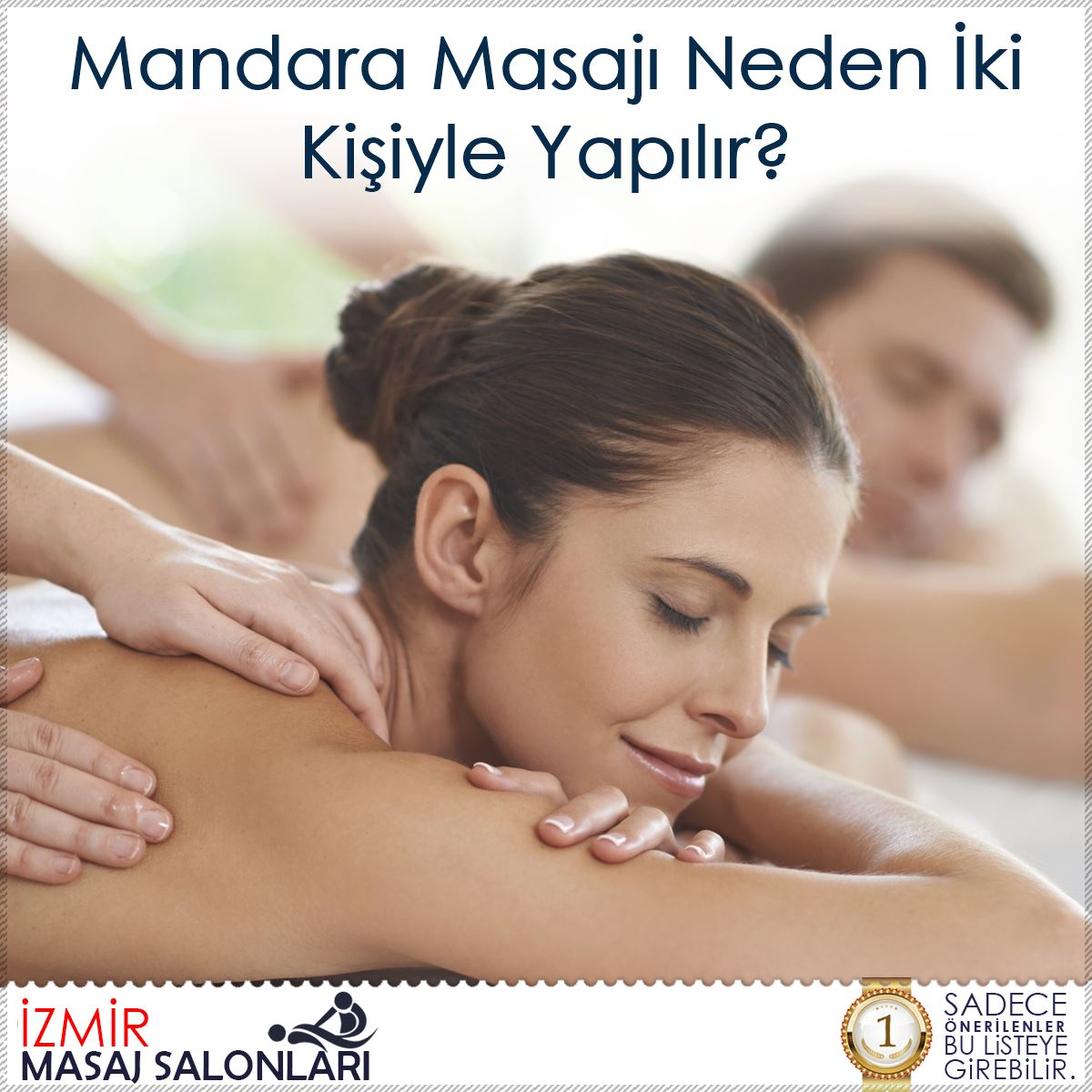 Mandara Masajı Neden İki Kişiyle Yapılır?