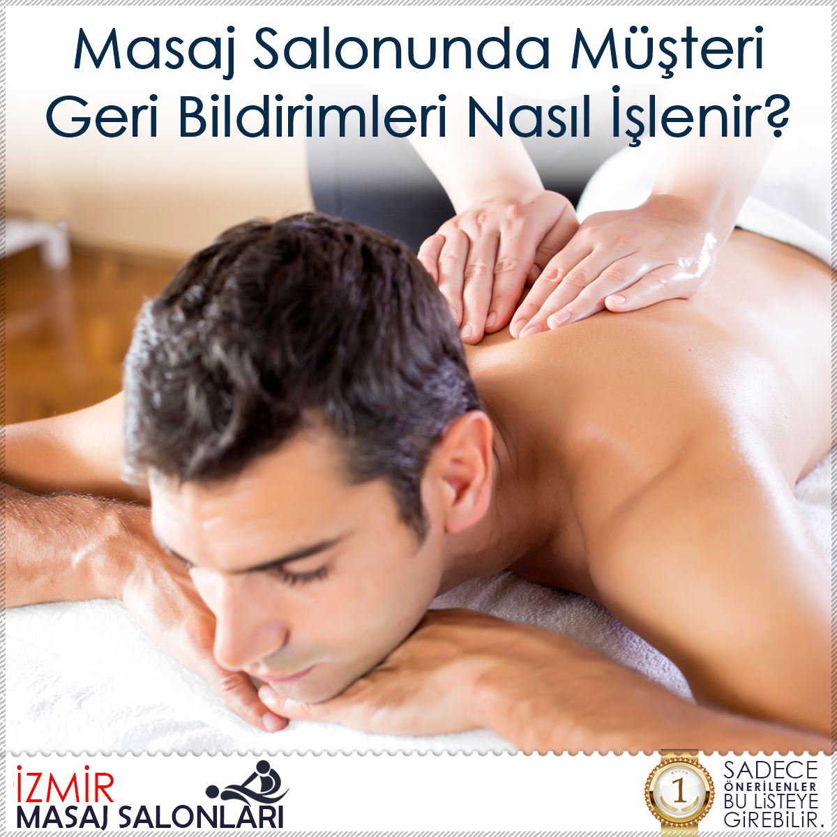 Masaj Salonunda Müşteri Geri Bildirimleri Nasıl İşlenir?