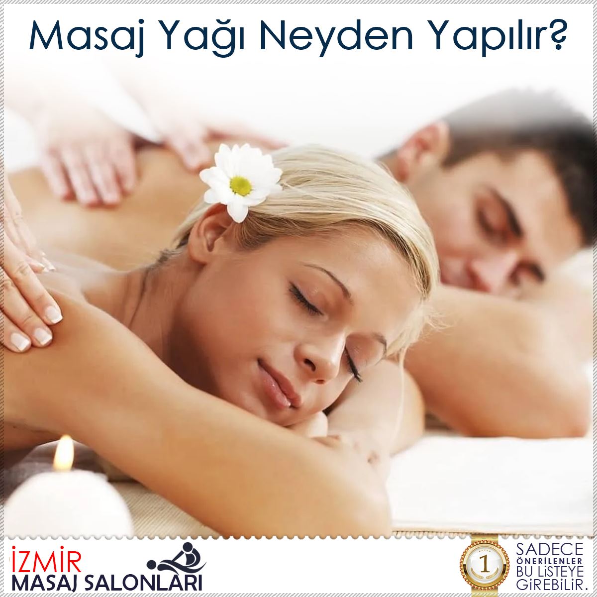 Masaj Yağı Neyden Yapılır?