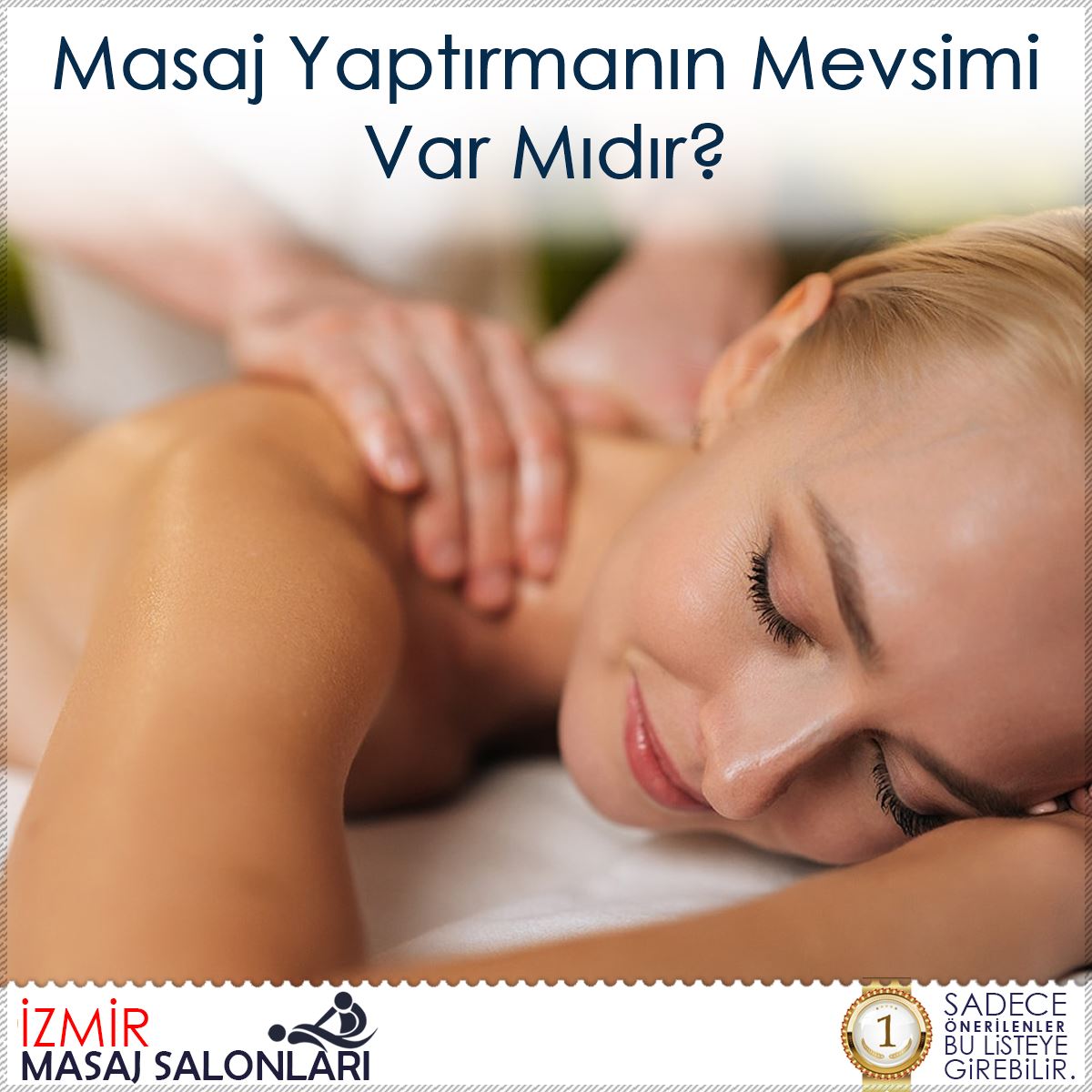 Masaj Yaptırmanın Mevsimi Var Mıdır?