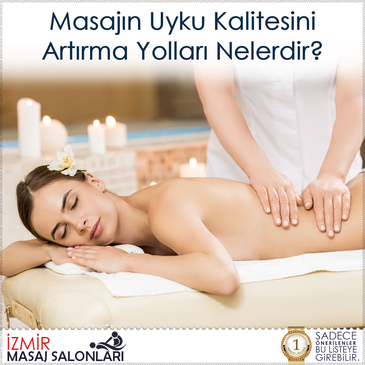 Masajın Uyku Kalitesini Artırma Yolları Nelerdir?