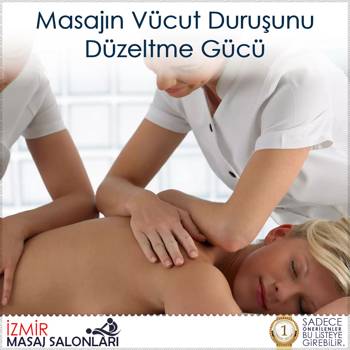 Masajın Vücut Duruşunu Düzeltme Gücü : Kapak Görseli