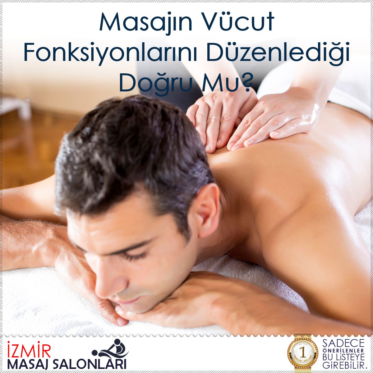 Masajın Vücut Fonksiyonlarını Düzenlediği Doğru Mu?