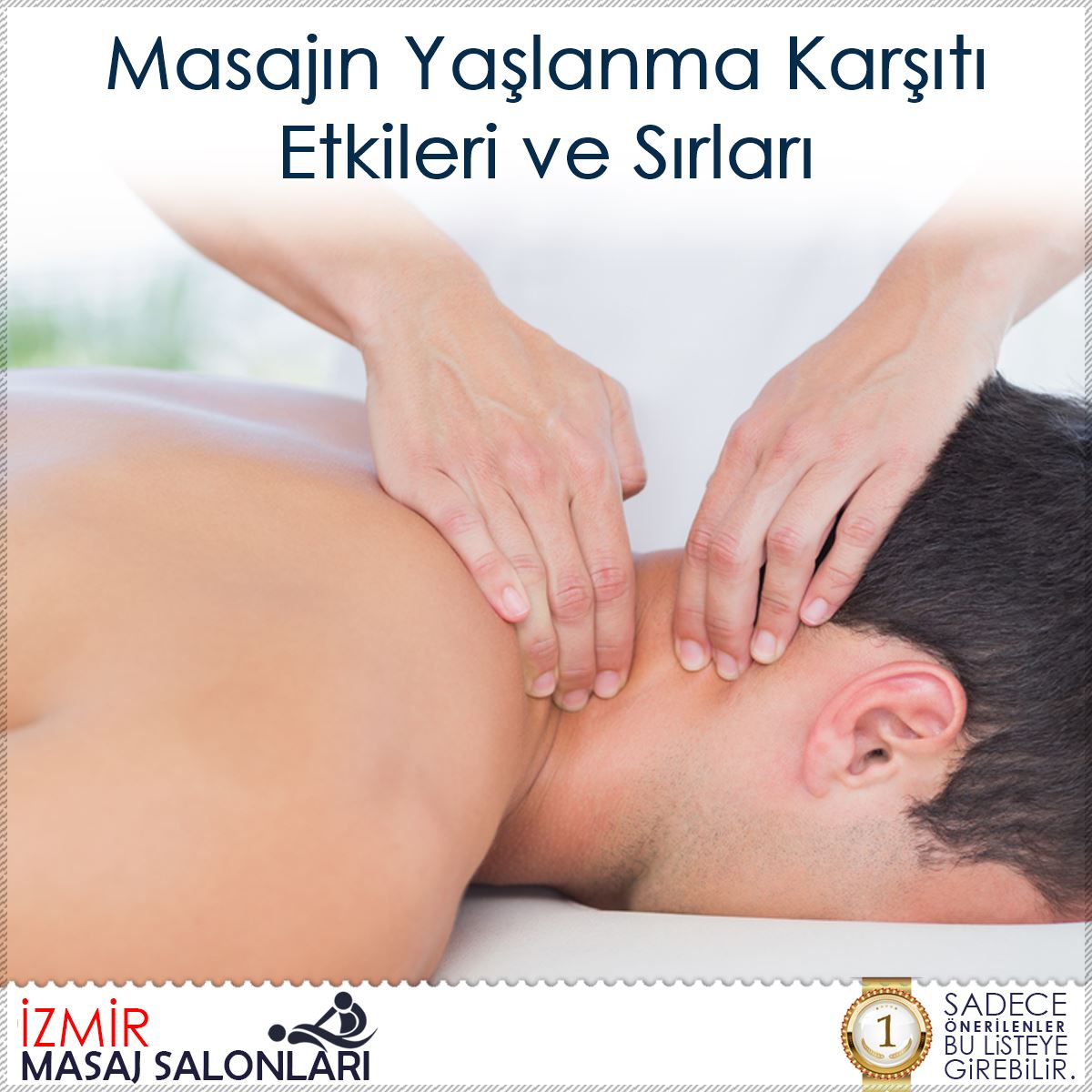 Masajın Yaşlanma Karşıtı Etkileri ve Sırları : Kapak Görseli