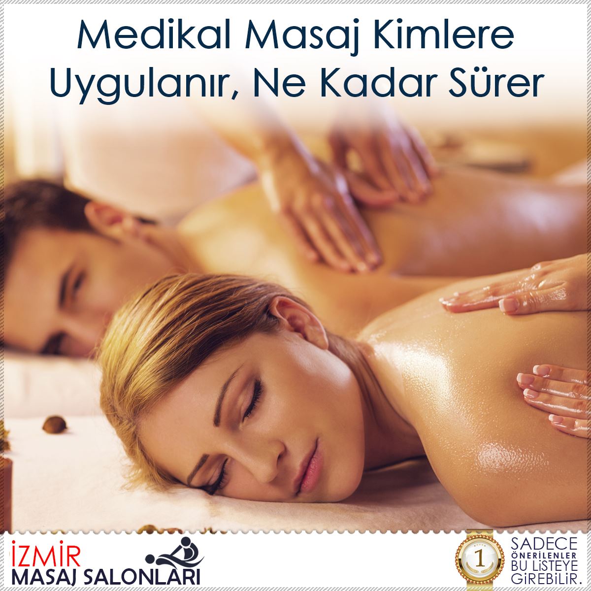 Medikal Masaj Kimlere Uygulanır, Ne Kadar Sürer : Kapak Görseli
