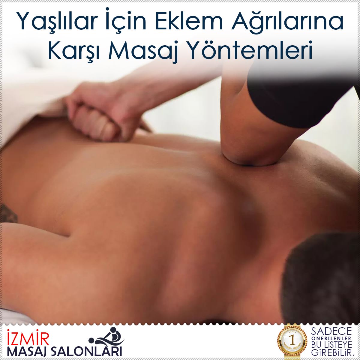 Yaşlılar İçin Eklem Ağrılarına Karşı Masaj Yöntemleri : Kapak Görseli